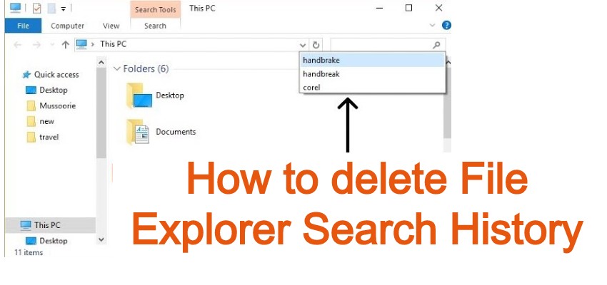 How to delete File Explorer Search History