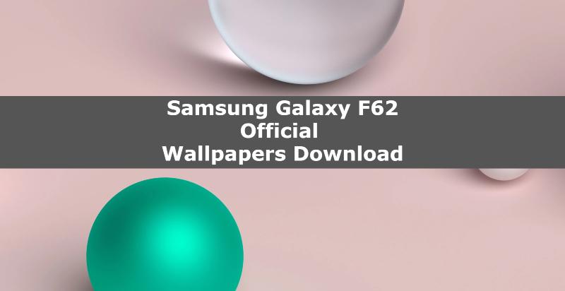 [Download] Samsung Galaxy F62 Official Wallpapers