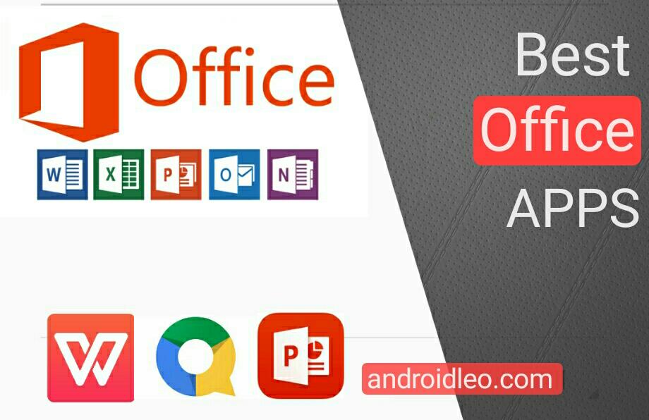 Best 10 Office Suite Apps for Android [2024]