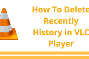 how to delete vlc player history