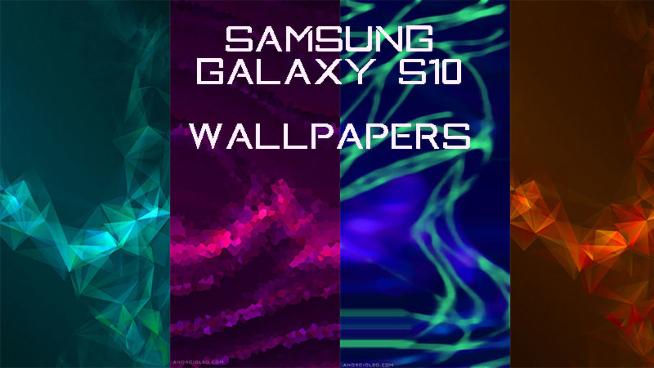 Best 12 Samsung Galaxy S10 Wallpaper Full-HD Download - AndroidLeo