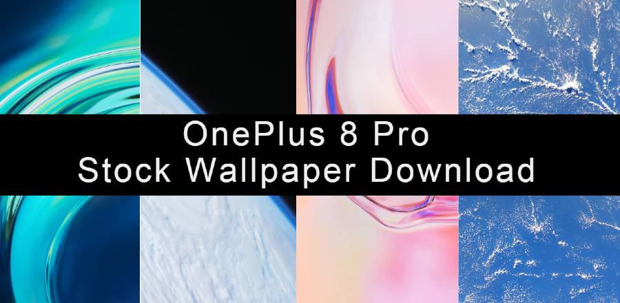 11 Best Oneplus 8 Pro – Optimized 4K HD Stock Wallpaper Download