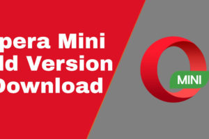 opera mini old version download
