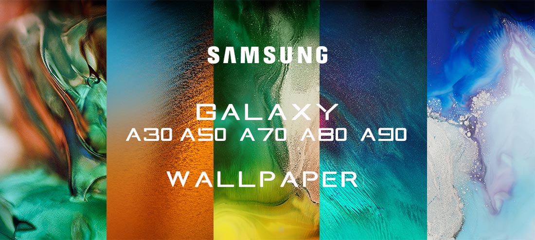 Download FHD+ Wallpapers – Samsung Galaxy A30, A50, A70, A80